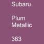 Preview: Subaru, Plum Metallic, 363.